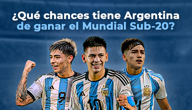 ¿Qué chances tiene Argentina de ganar el Mundial Sub-20?