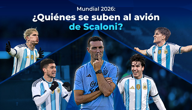 Qué jugadores entrarán en la lista argentina para el Mundial 2026