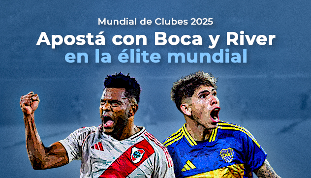 Mundial de Clubes 2025: apostá con Boca y River en la élite mundial